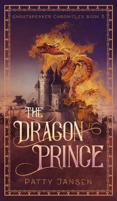The Dragon Prince by Patty Jansen