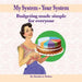 My System - Your System: Budgeting made simple for everyone by Kathleen Walter