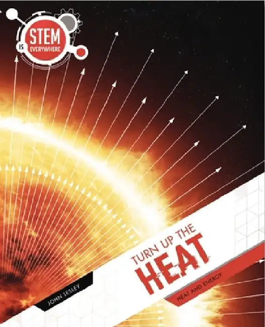 Turn Up the Heat by John Lesley