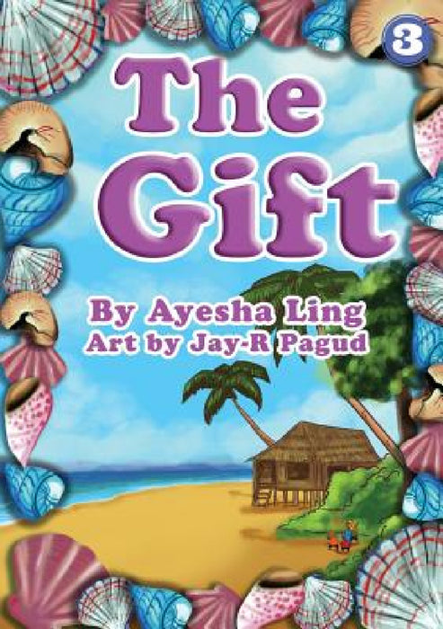The Gift by Ayesha Ling, Jay-R Pagud