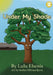 Under My Shade by Lulu Ebenis, Stefan Milosavljevic
