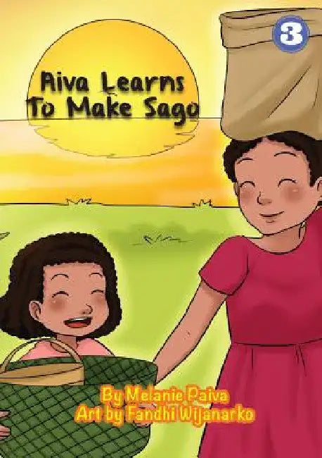 Aiva Learns To Make Sago by Melanie Paiva