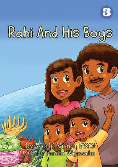 Rahi And His Boys by World Vision, Fandhi Wijanarko