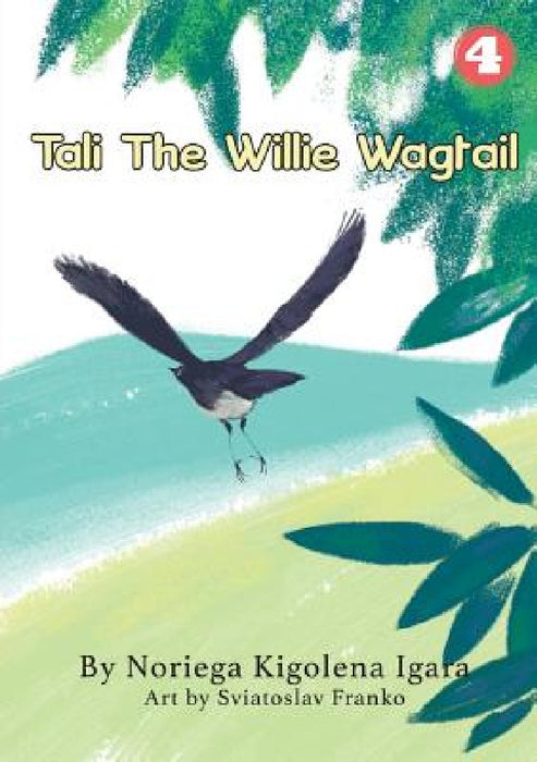Tali the Willie Wagtail by Noriega Igara, Sviatoslav Franko