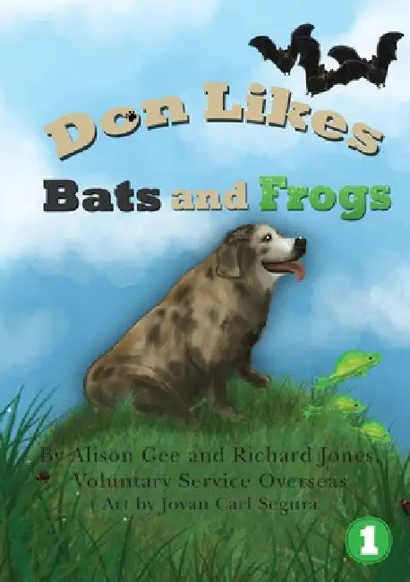 Don Likes Bats and Frogs by Alison Gee