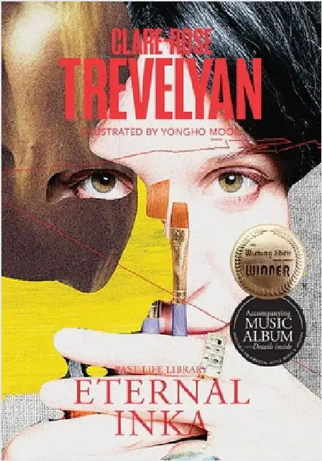 Eternal Inka: Illustrated by Trevelyan, Clare-Rose
