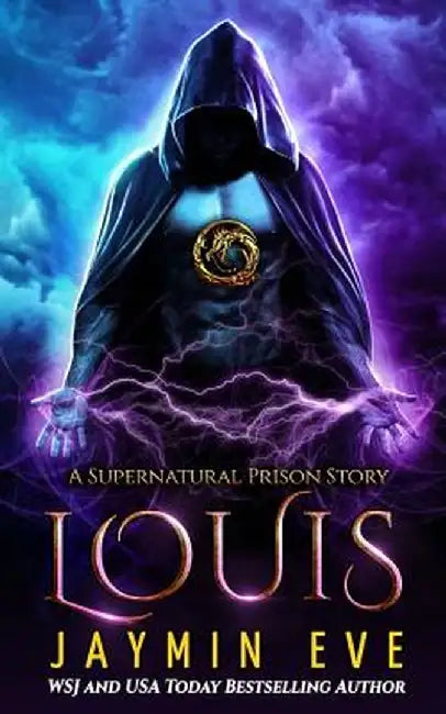Louis: Supernatural Prison Book 6 by Jaymin Eve
