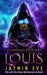 Louis: Supernatural Prison Book 6 by Jaymin Eve