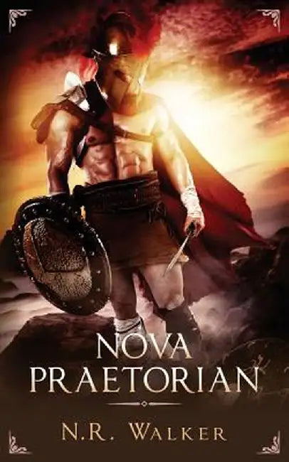Nova Praetorian by N. R. Walker