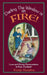 Darling the Window is on Fire by Wendy Hamilton