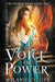 Voice of Power by Melanie Cellier