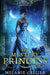 The Mystery Princess: A Retelling of Cinderella by Melanie Cellier