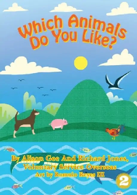 Which Animals Do You Like? by Alison Gee