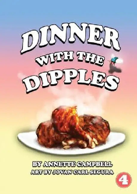 Dinner With The Dipples by Annette Campbell