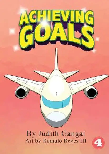 Achieving Goals by Judith Gangai