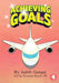 Achieving Goals by Judith Gangai