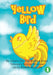 Yellow Bird by Alison Gee