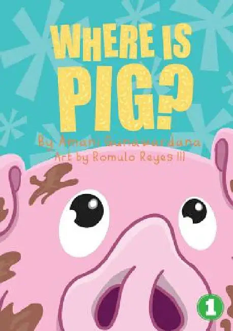 Where Is Pig? by Amani Gunawardana
