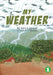 My Weather by Karen Tyrell