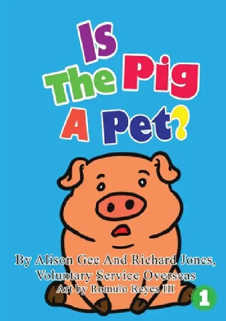 Is The Pig A Pet? by Voluntary Service Overseas