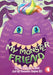 My Monster Friend by Nelson Eae