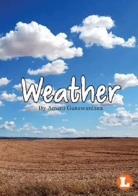 Weather by Amani Gunawardana