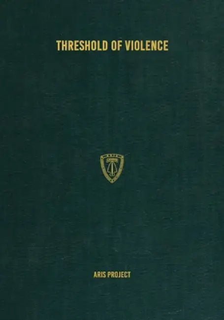 Threshold of Violence by Aris Project