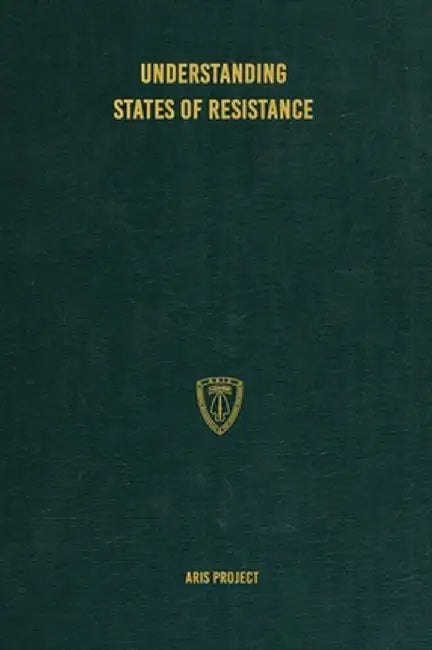 Understanding States of Resistance by Aris Project