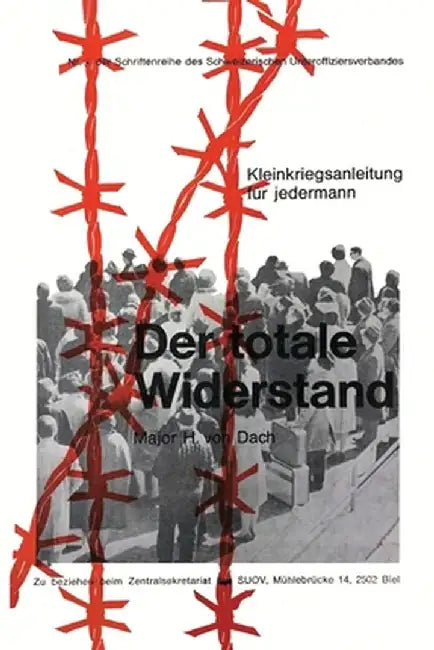 Der Totale Widerstand by Hans Von Dach