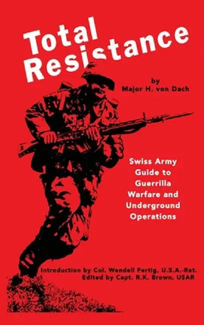 Total Resistance by Hans Von Dach