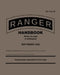 TC 3-21.76 Ranger Handbook September 2025 by Headquarters Department of the Army, Conflict Research Group