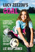 Lucy Zeezou's Goal by Liz Deep-Jones