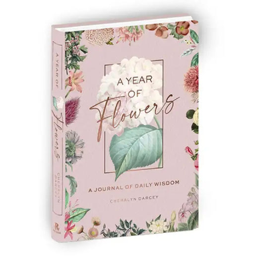 Language of Flowers Day Book: Discover a Year of Flowers for Love, Wisdom, Healing and Passion... by Cheralyn Darcey