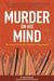 Murder on His Mind: The Story of Australia's Abortion Clinic Murder by Susie Allanson