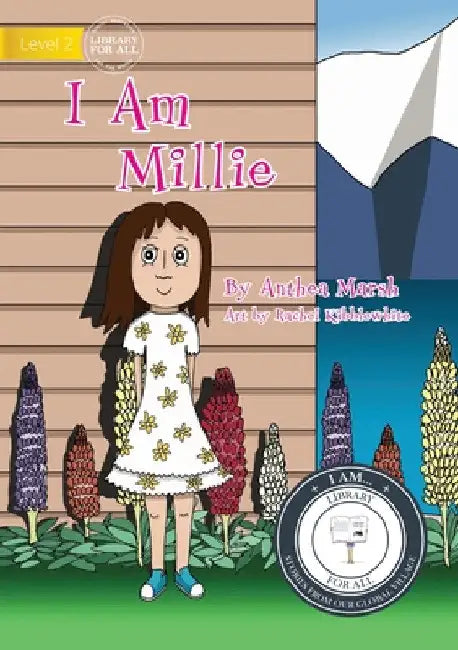 I Am Millie by Anthea Marsh