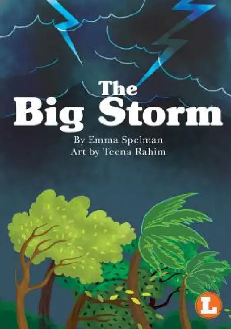 The Big Storm by Emma Spelman