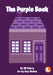 The Purple Book by Kr Clarry