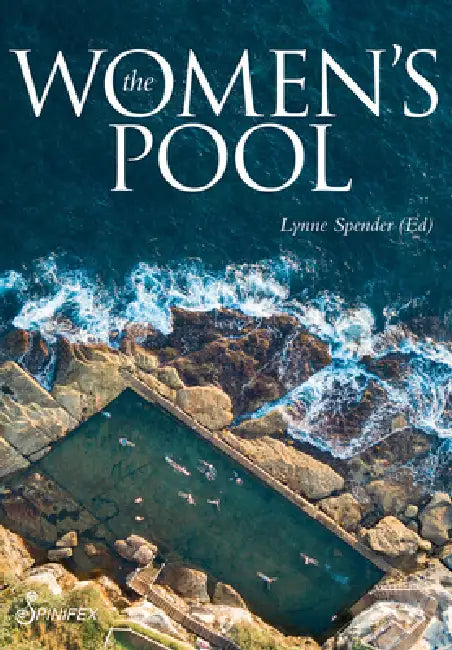 The Women's Pool by Lynne Spender