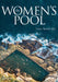 The Women's Pool by Lynne Spender