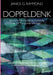 Doppeldenk: Eine feministische Herausforderung an die Transgenderideologie by Janice G. Raymond