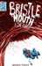 Bristlemouth: A Cove Horror by Hayden Fryer