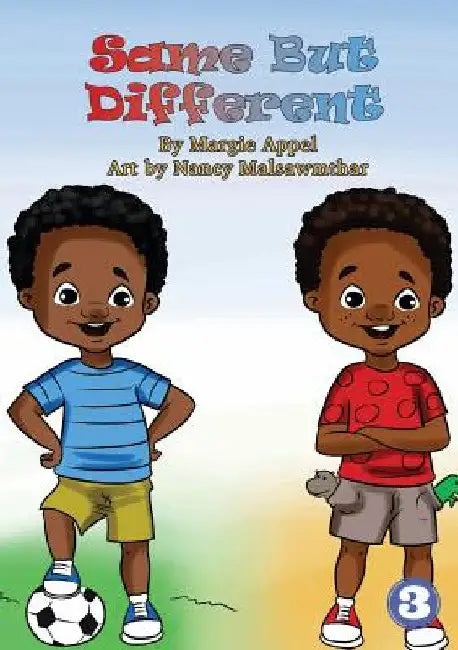 We Are The Same But Different by Margie Appel
