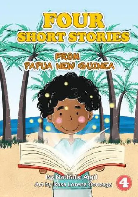 Four Short Stories From PNG by Nathalie Aigil