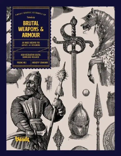 Brutal Weapons and Armour by Kale James