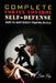 Complete Vortex Control Self-Defense: Hand to Hand Combat, Knife Defense, and Stick Fighting by Sam Fury
