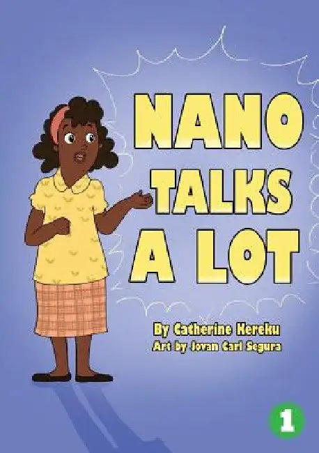 Nano Talks A Lot by Catherine Kereku