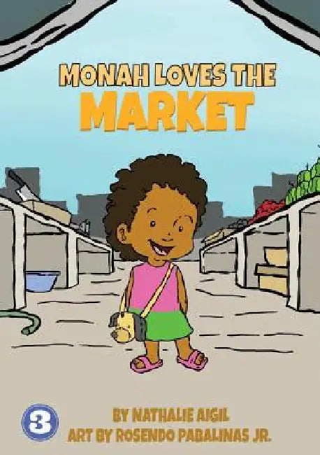 Monah Loves The Market by Nathalie Aigil