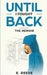 Until I Fought Back by E Reese