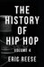The History of Hip Hop: Volume 4 by Eric Reese