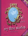 Once upon a My Time Stories: Princess by Auntie Jill